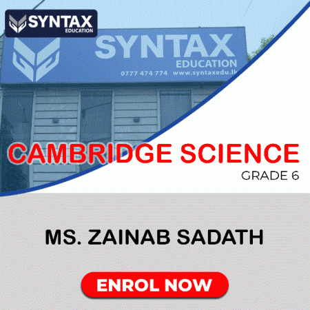 Cambridge Science by Ms. Zainab Sadath Grade 6
