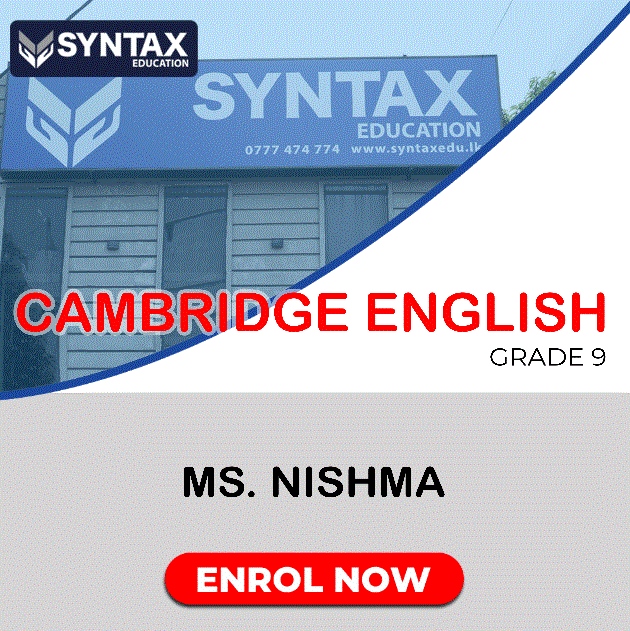 Cambridge English by Ms. Nishma Grade 9