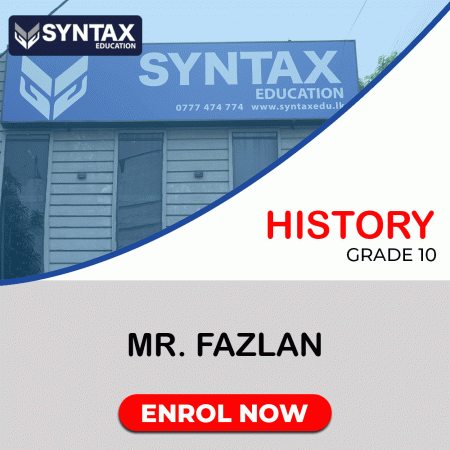 History by Mr. Fazlan Grade 10