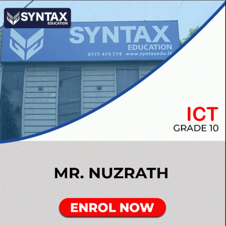 ICT by Mr. Nuzrath Grade 10