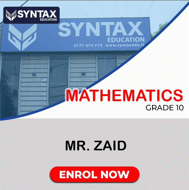 Mathematics by Mr. Zaid Grade 10